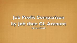 Job Profit Comparison by Job then GL Account